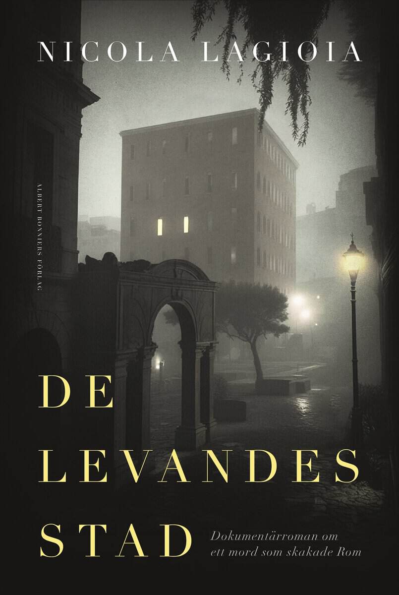 Nicola Lagioia : De levandes stad