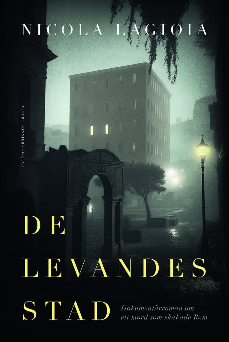 Nicola Lagioia : De levandes stad
