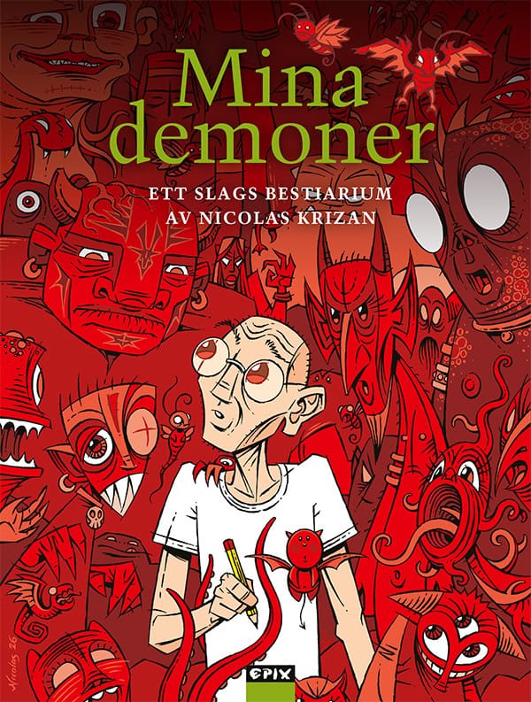 Nicolas Krizan : Mina demoner