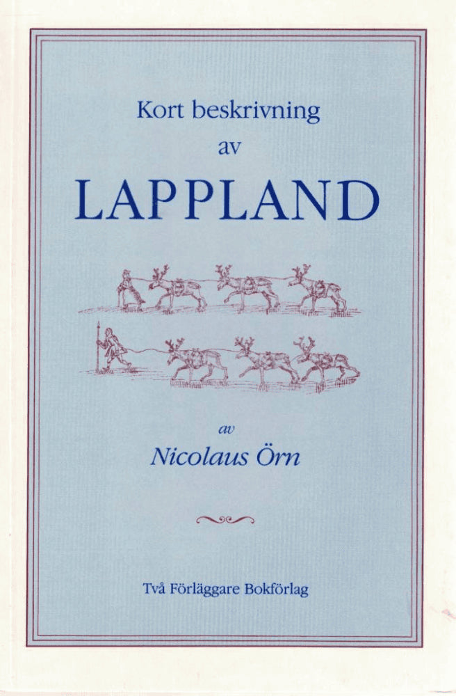 Nicolaus Örn : Kort beskrivning av Lappland