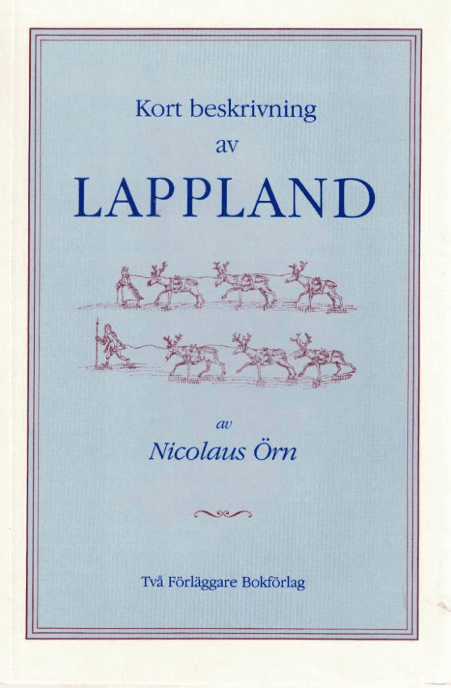 Nicolaus Örn : Kort beskrivning av Lappland