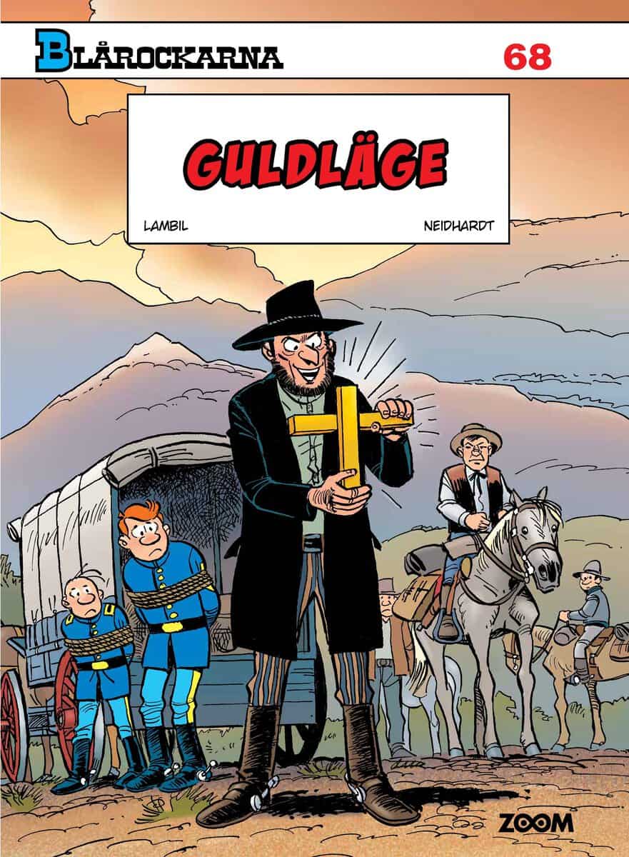 Niedhart : Blårockarna. Guldläge
