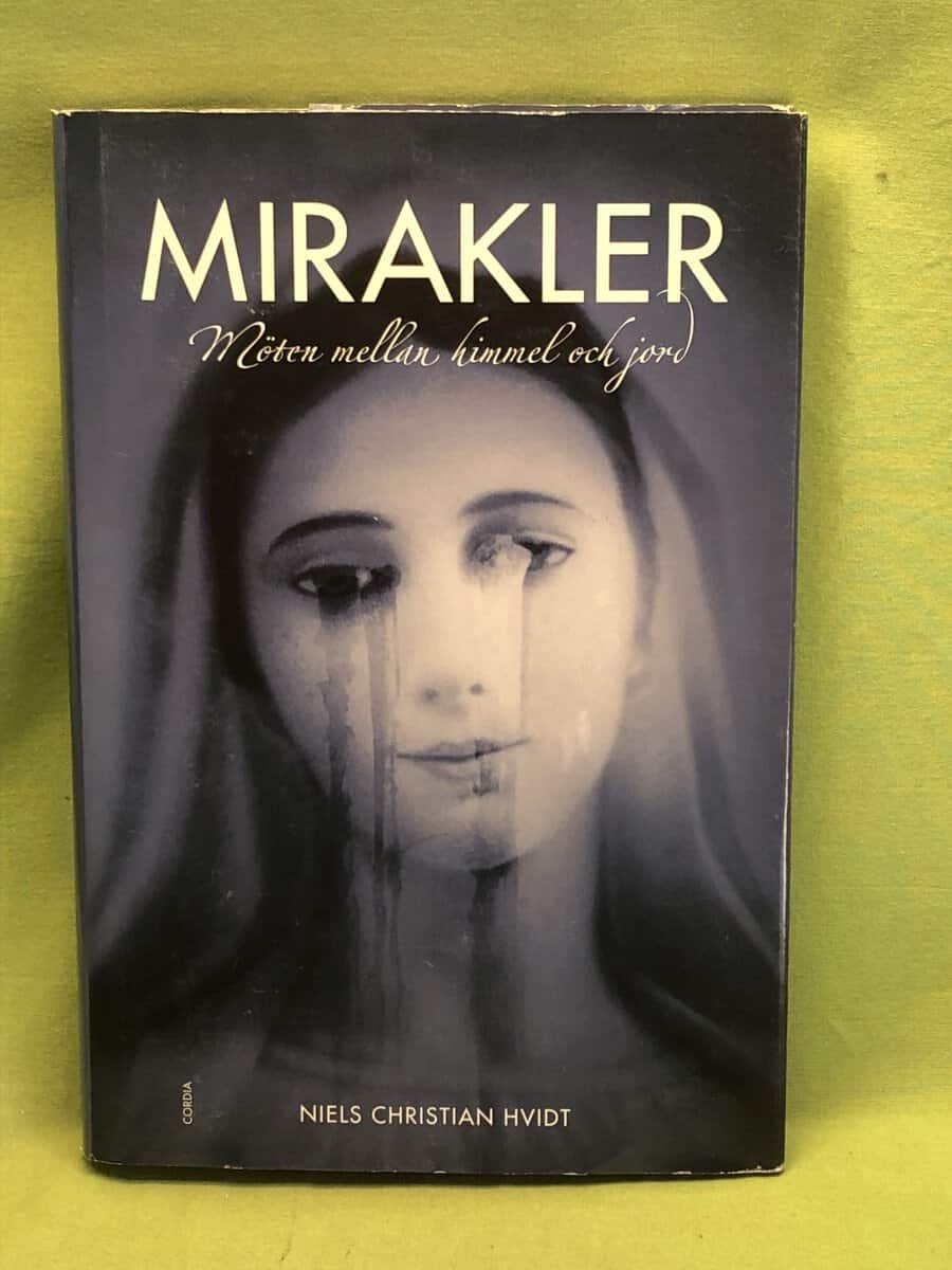Niels Christian Hvidt : Mirakler