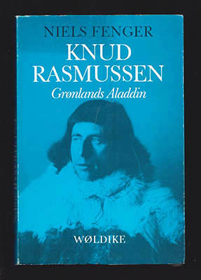 Niels Fenger : Knud Rasmussen