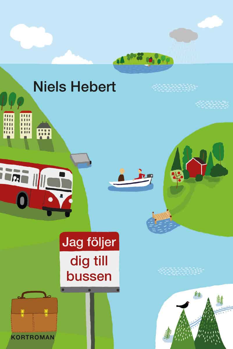Niels Hebert : Jag följer dig till bussen