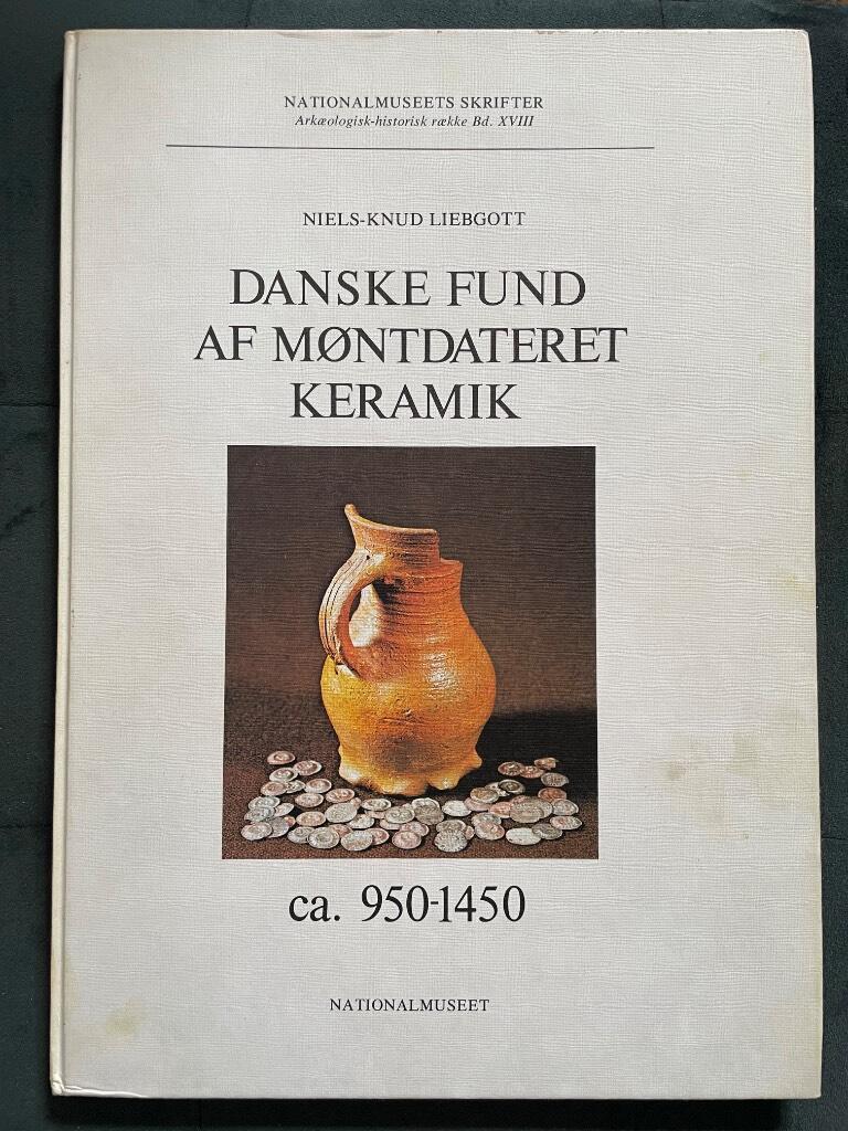 Niels-Knud Liebgott : Danske fund af møntdateret keramik