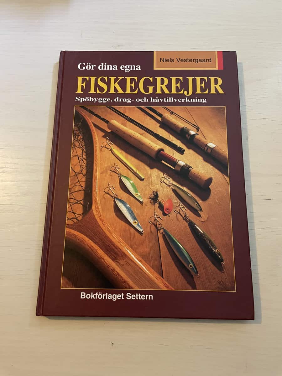 Niels Vestergaard : Gör dina egna fiskegrejer spöbyggnad, drag- och håvtillverkning m m