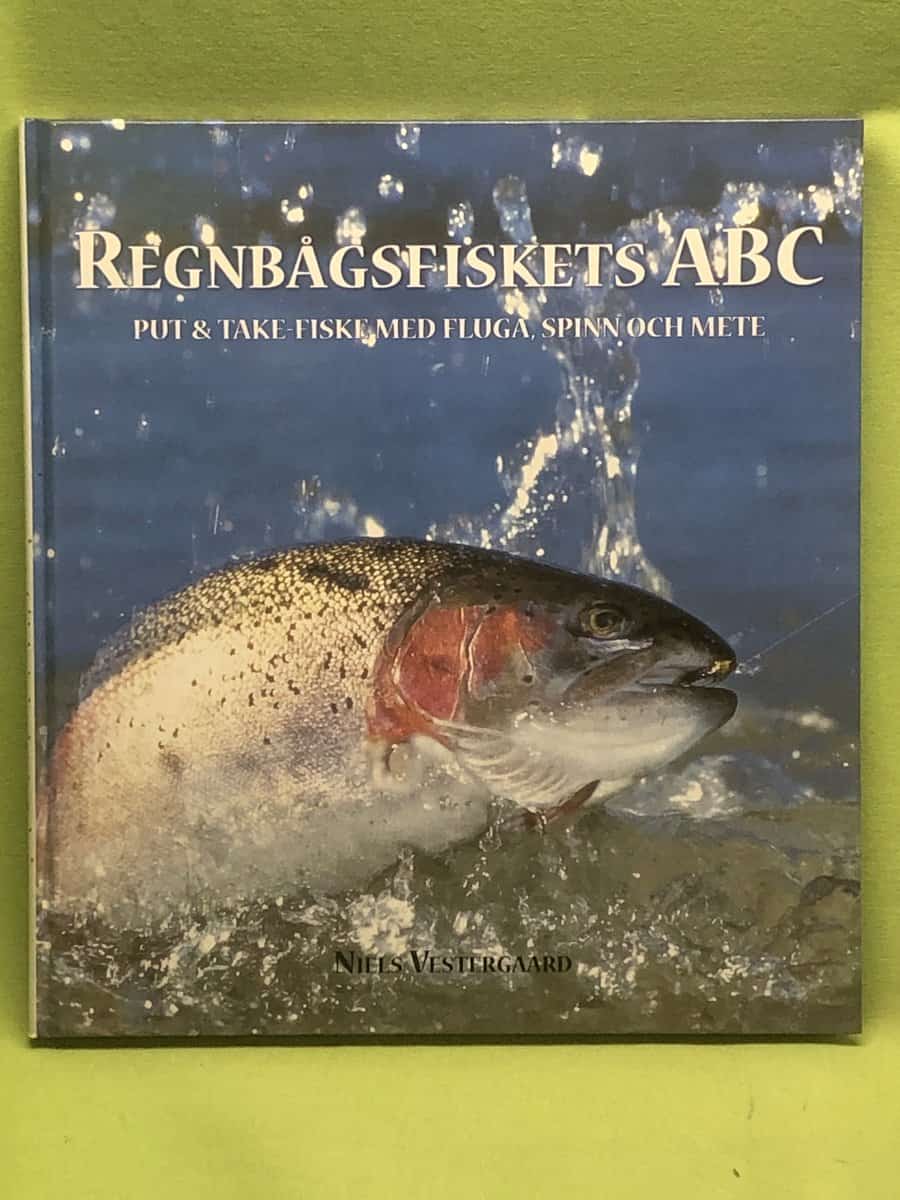 Niels Vestergaard : Regnbågsfiskets ABC