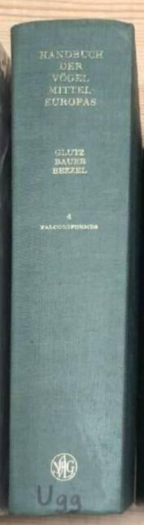 Niethammer : Handbuch der vögel mitteleuropas, Band 4 Falconiformes