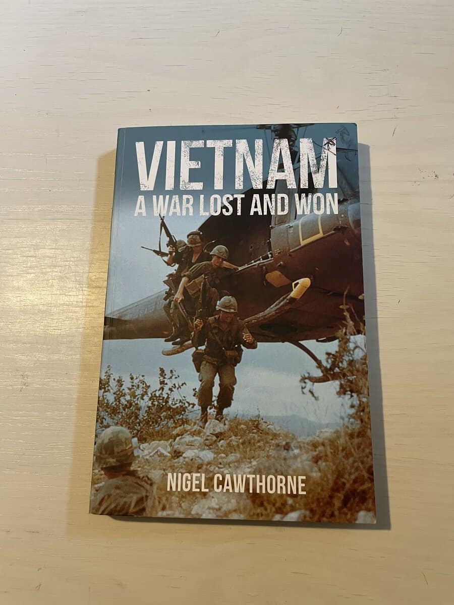 Nigel Cawthorne : Vietnam - A War Lost and Won