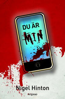 Nigel Hinton : Du är min