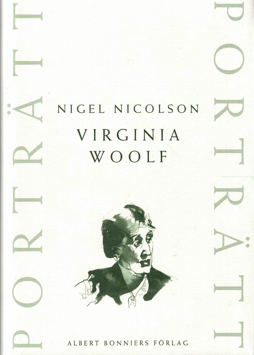 Nigel Nicolson : Virginia Woolf