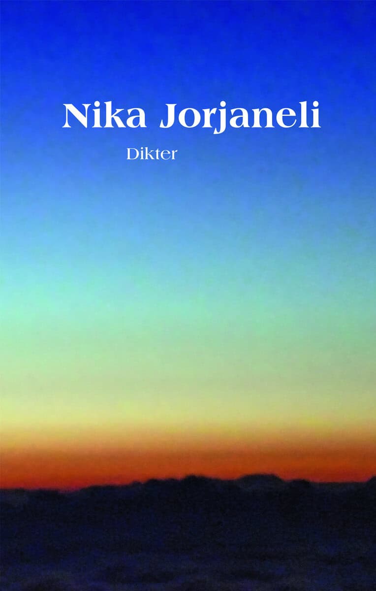 Nika Jorjaneli : Dikter