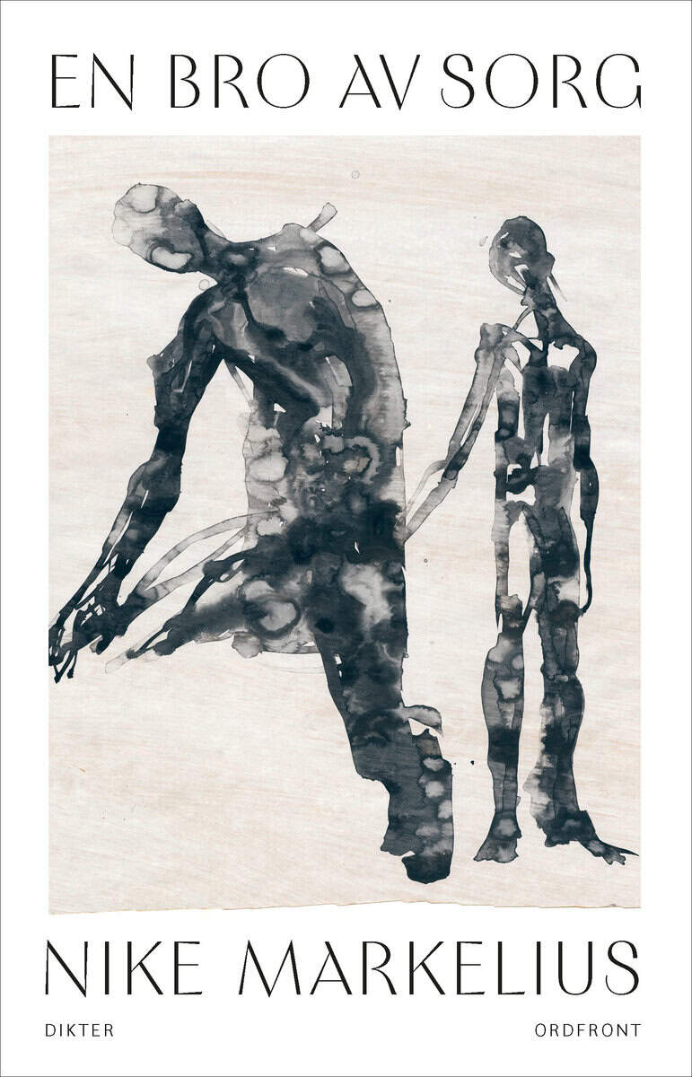 Nike Markelius : En bro av sorg