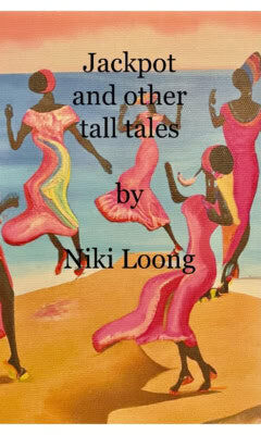 Niki Loong : Jackpot and other tall tales
