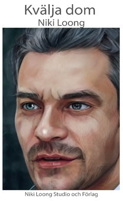 Niki Loong : Kvälja dom : polisroman