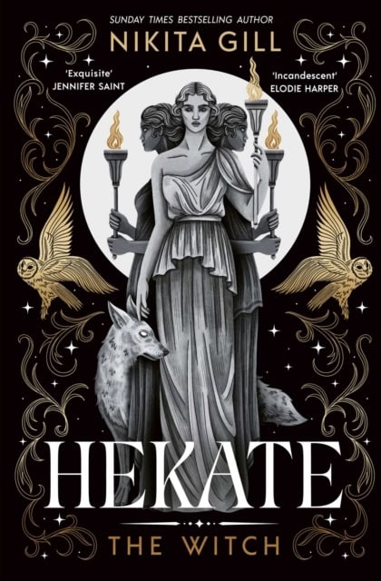 Nikita Gill : Hekate