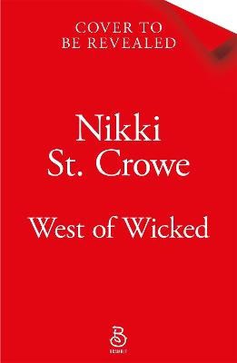 Nikki St. Crowe : West of Wicked