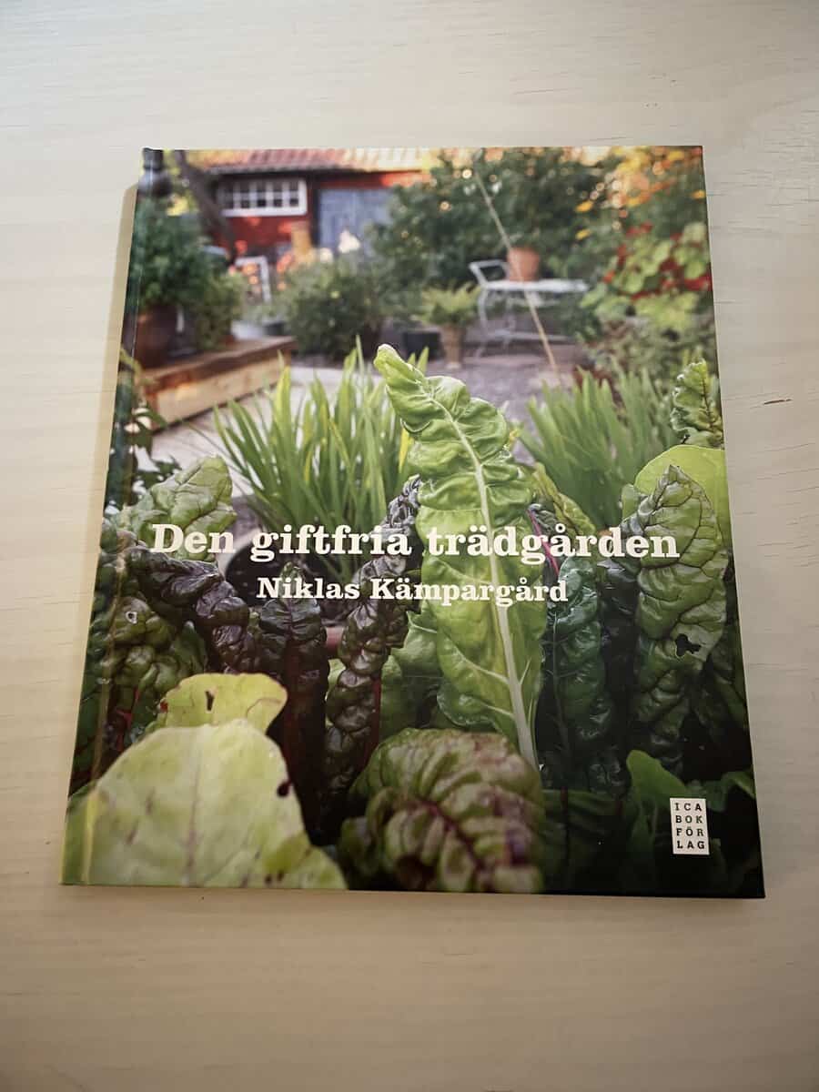 Niklas Kämpargård : Den giftfria trädgården