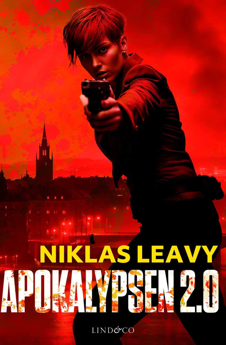 Niklas Leavy : Apokalypsen 2.0