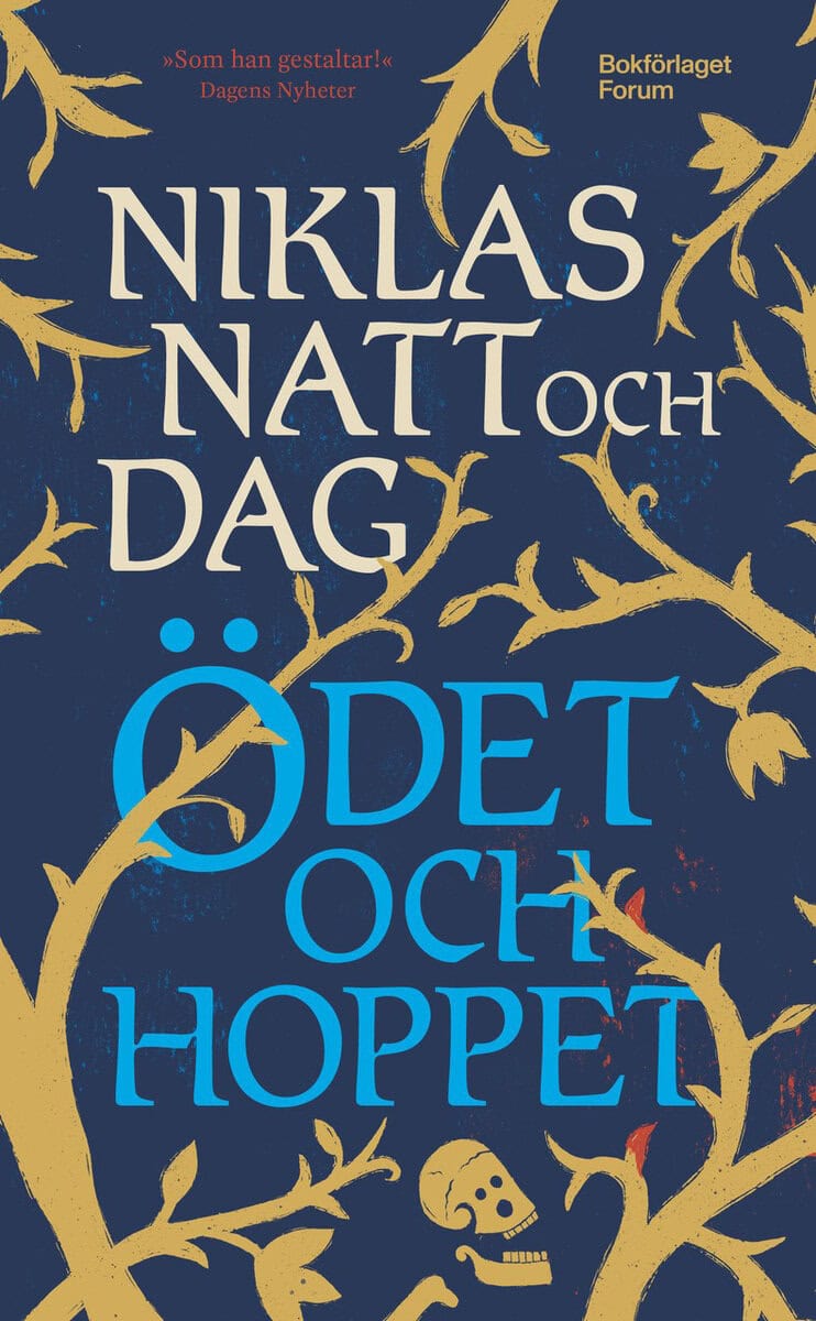 Niklas Natt och Dag : Ödet och hoppet