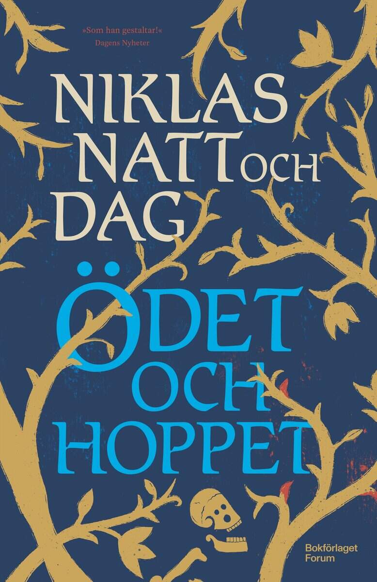 Niklas Natt och Dag : Ödet och hoppet