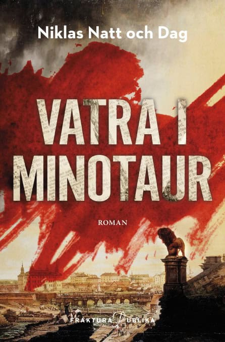 Niklas Natt och Dag : Vatra i minotaur