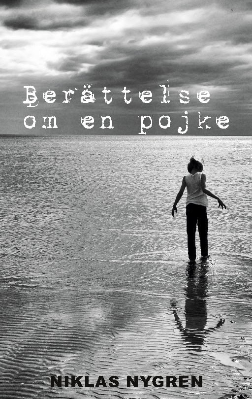 Niklas Nygren : Berättelse om en pojke