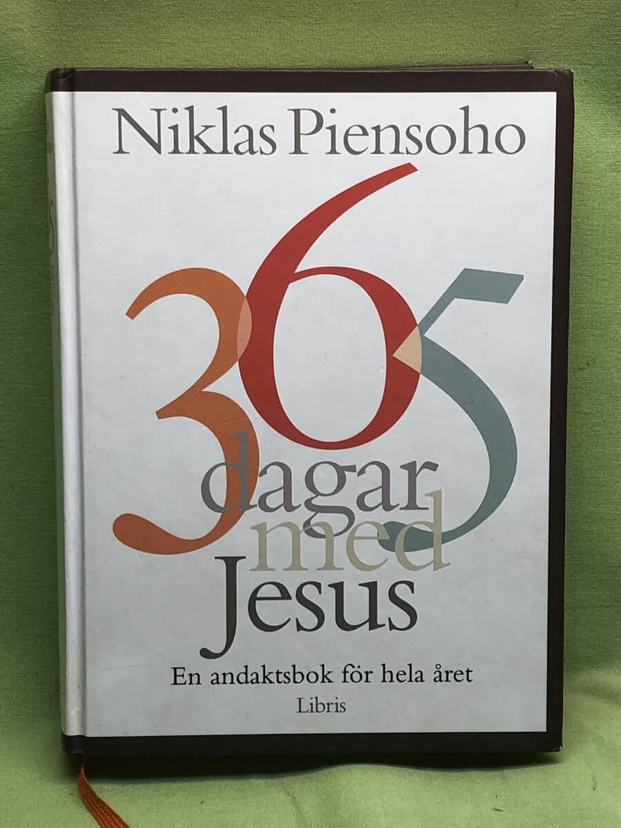 Niklas Piensoho : 365 dagar med Jesus