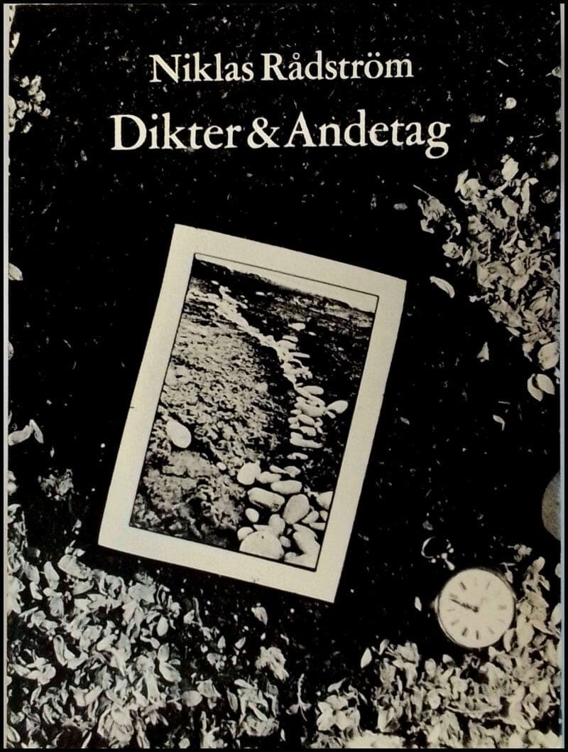 Niklas Rådström : Dikter & andetag