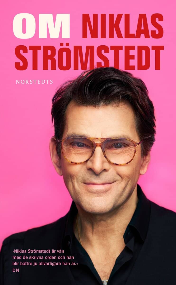 Niklas Strömstedt : Om Niklas Strömstedt