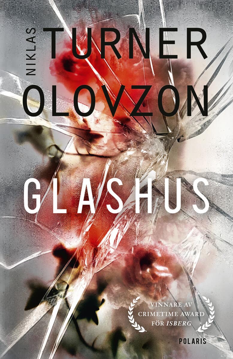 Niklas Turner Olovzon : Glashus