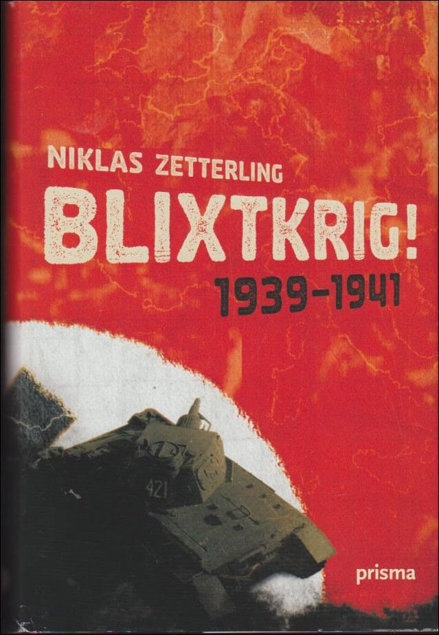 Niklas Zetterling : Blixtkrig!
