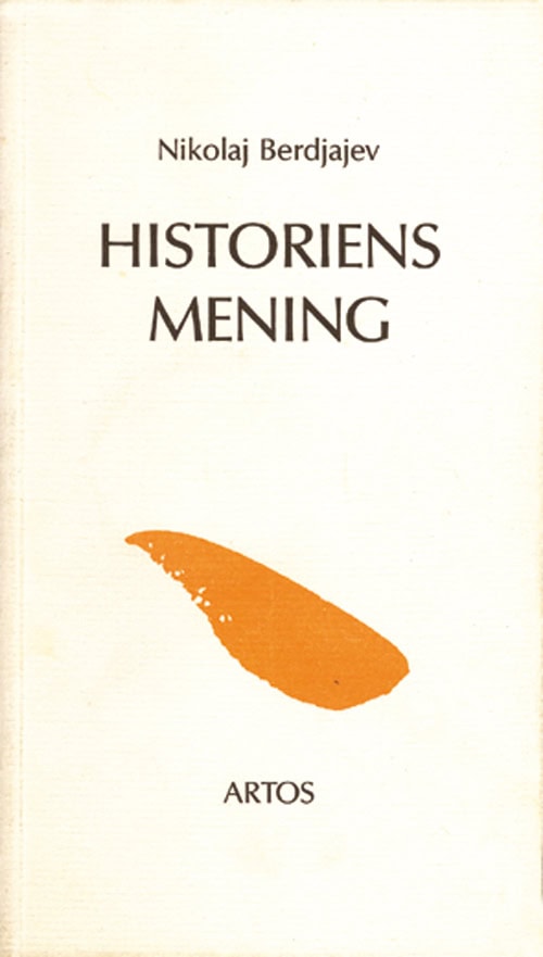 Nikolaj Berdjajev : Historiens mening
