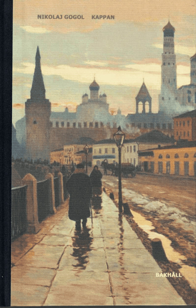 Nikolaj Gogol : Kappan och andra noveller