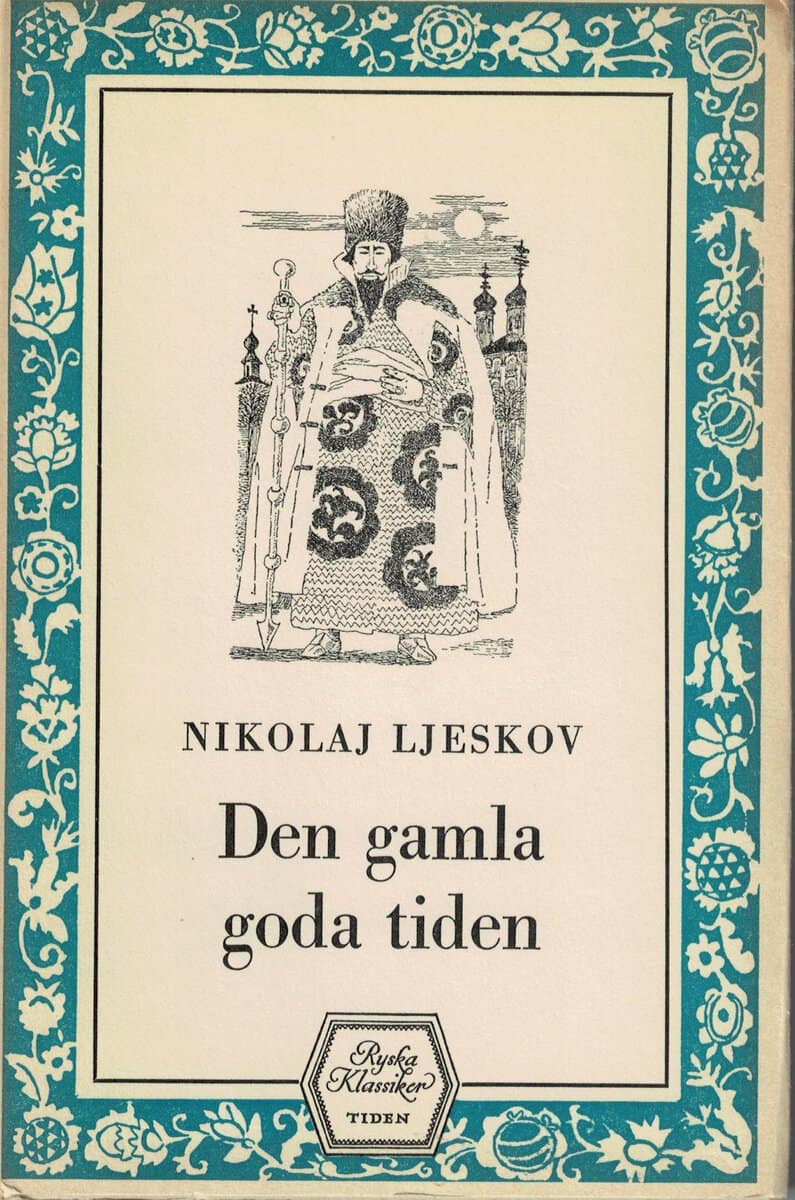 Nikolaj Ljeskkov : Den gamla goda tiden