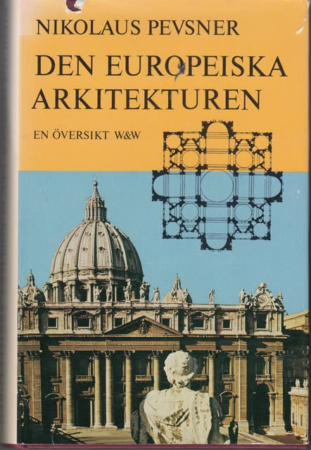 Nikolaus Pevsner : Den Europeiska arkitekturen En översikt
