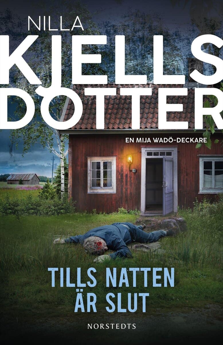Nilla Kjellsdotter : Tills natten är slut