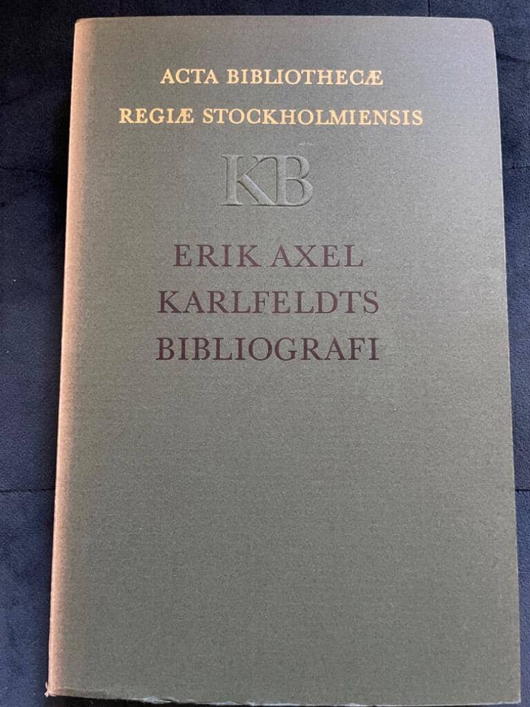 Nils Afzelius : Erik Axel Karlfeldts bibliografi