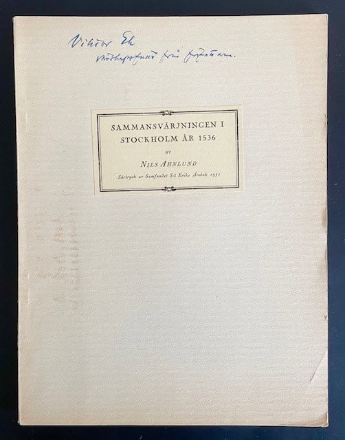 Nils. Ahnlund : Sammansvärjningen i Stockholm år 1536.