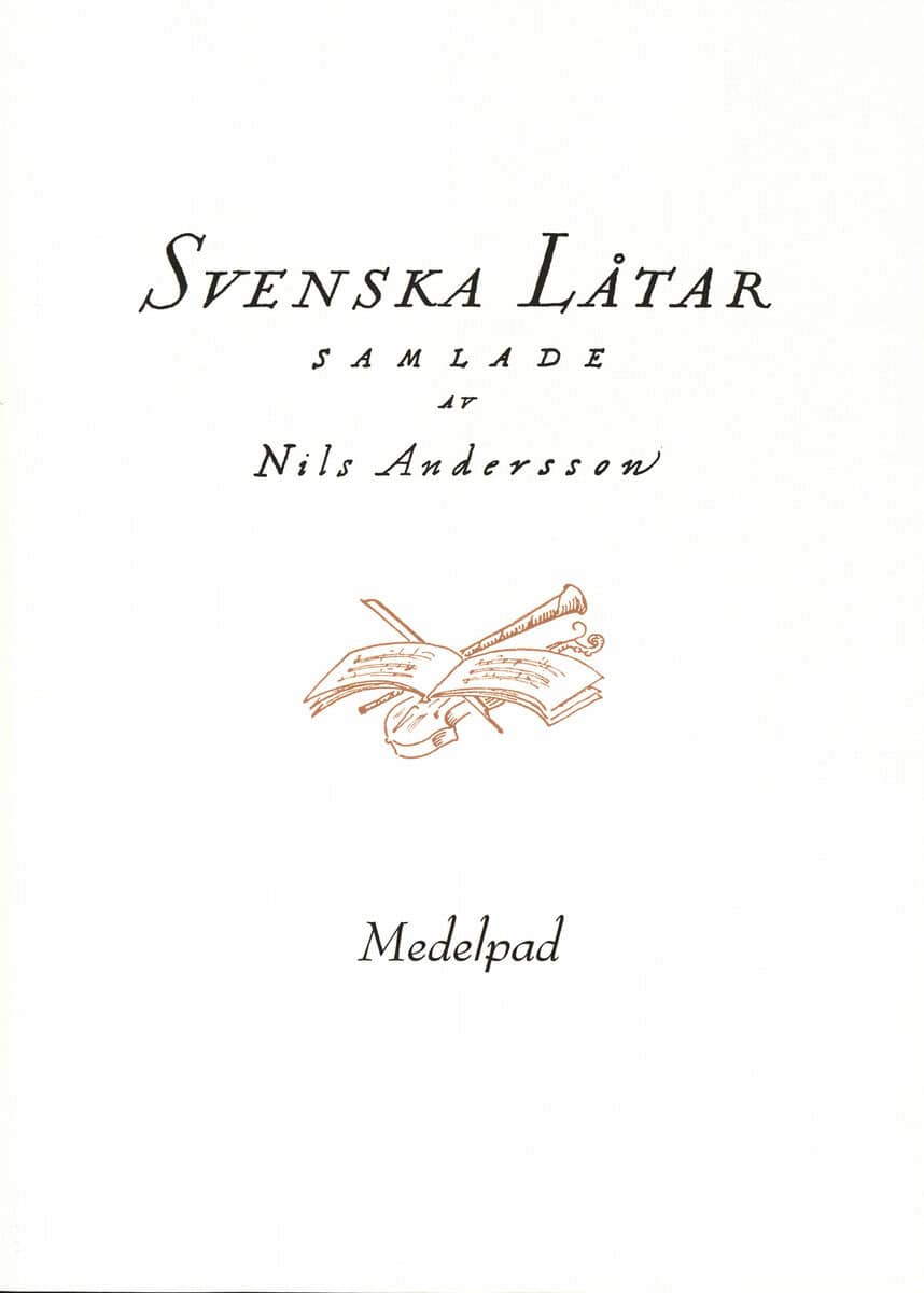 Nils Andersson : Svenska låtar Medelpad