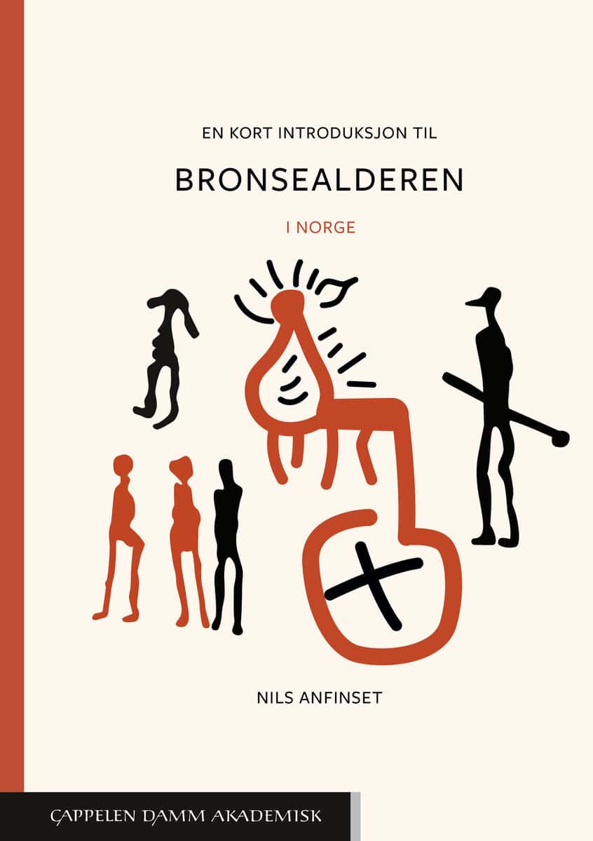 Nils Anfinset : En kort introduksjon til bronsealderen