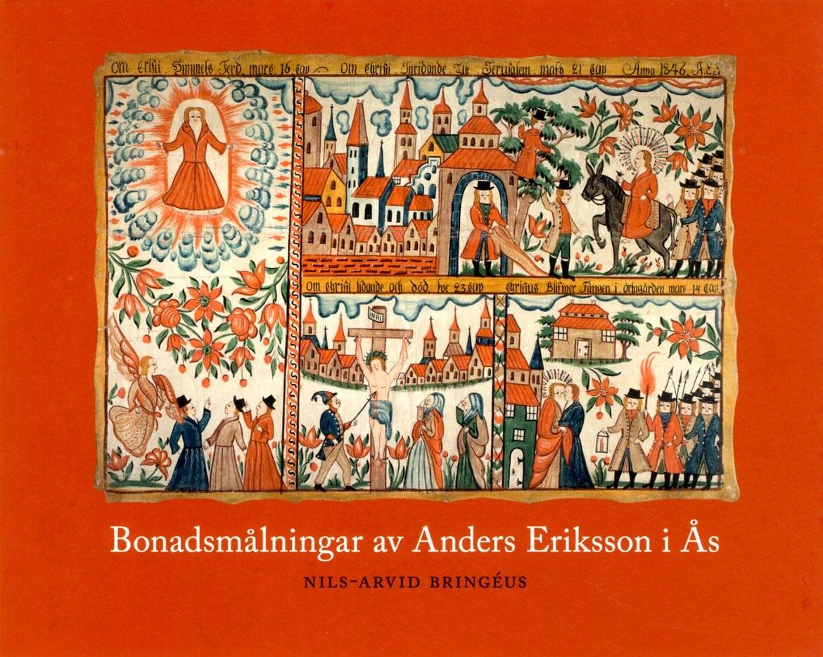 Nils-Arvid Bringéus : Bonadsmålningar av Anders Eriksson i Ås