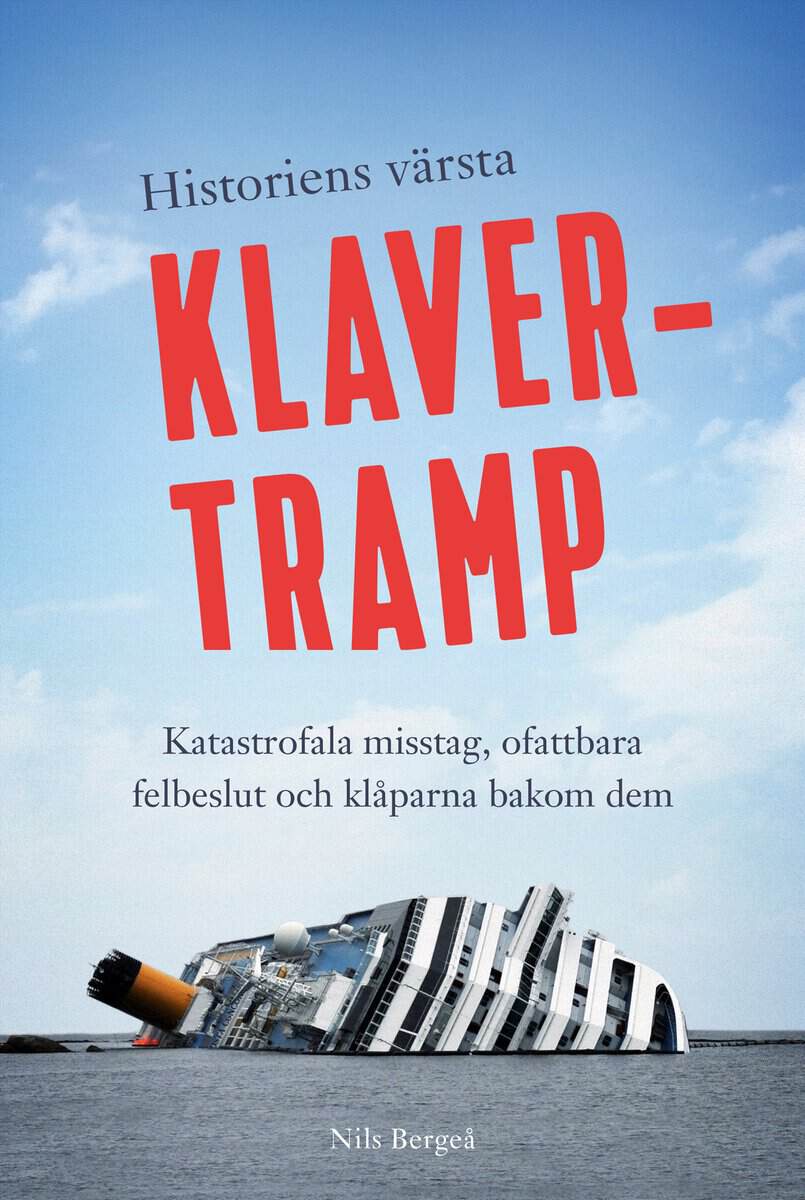 Nils Bergeå : Historiens värsta klavertramp