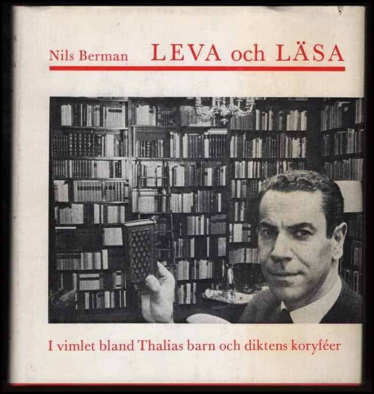 Nils Berman : Leva och läsa