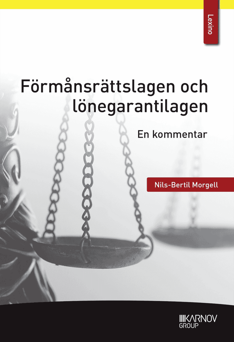 Nils-Bertil Morgell : Förmånsrättslagen och lönegarantilagen : en kommentar