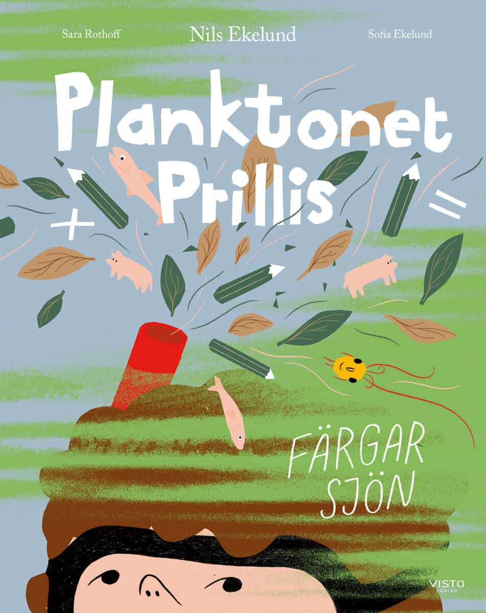 Nils Ekelund : Planktonet Prillis färgar sjön