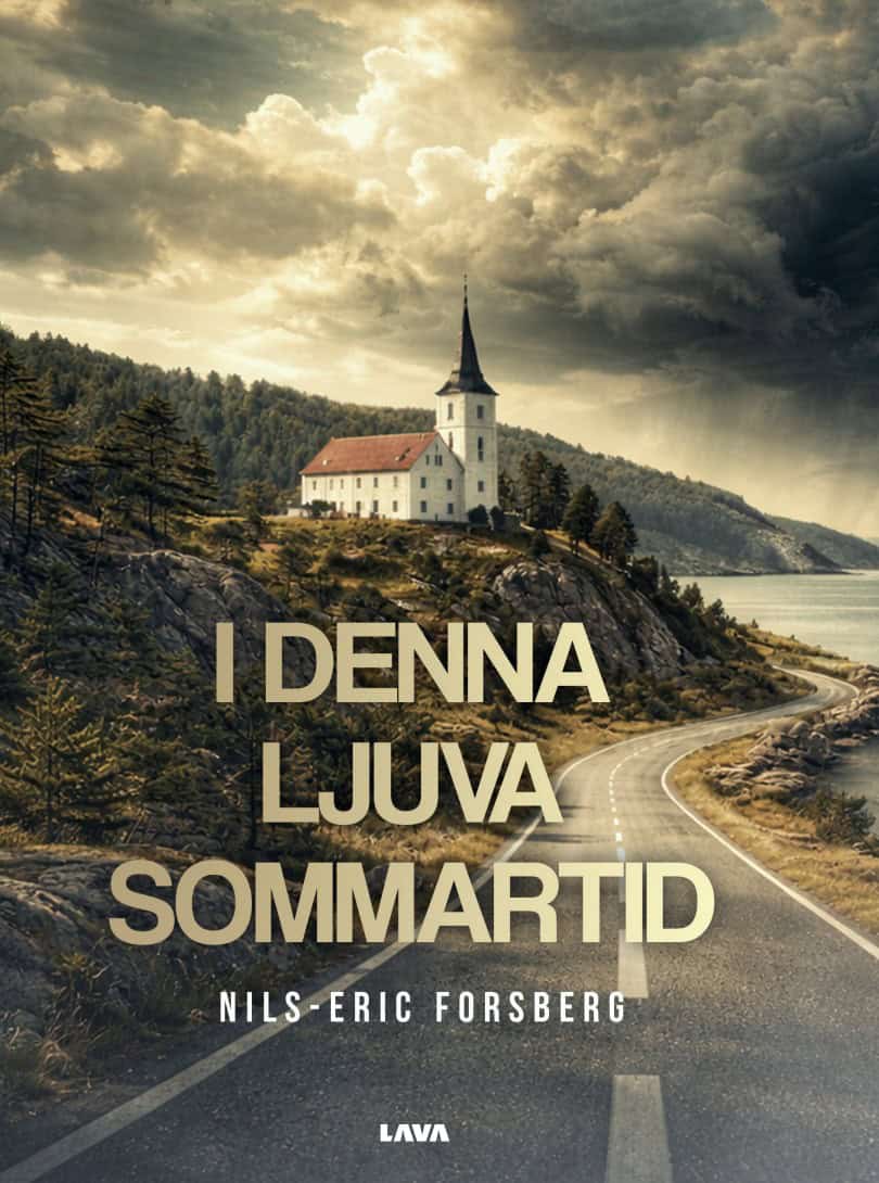 Nils-Eric Forsberg : I denna ljuva sommartid