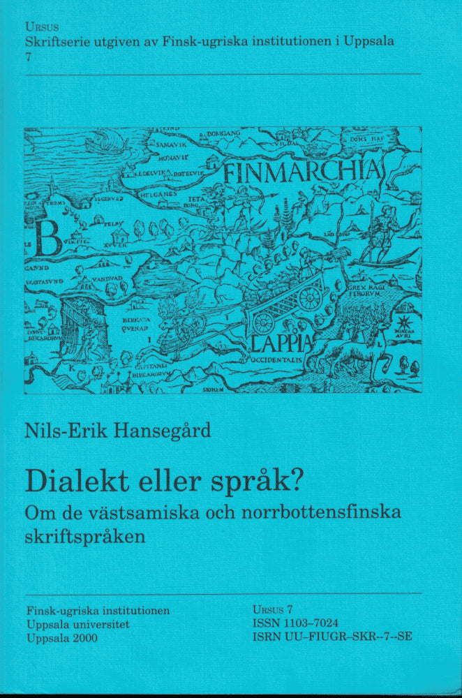 Nils Erik Hansegård : Dialekt eller språk?