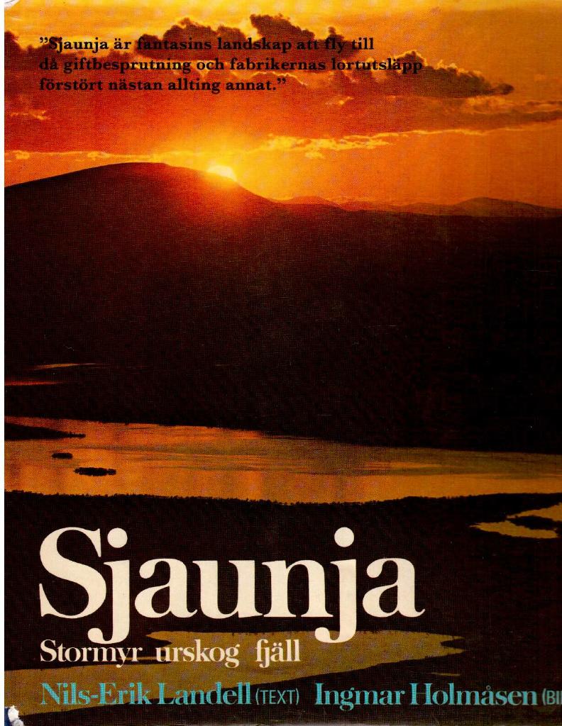Nils-Erik Landell : Sjaunja